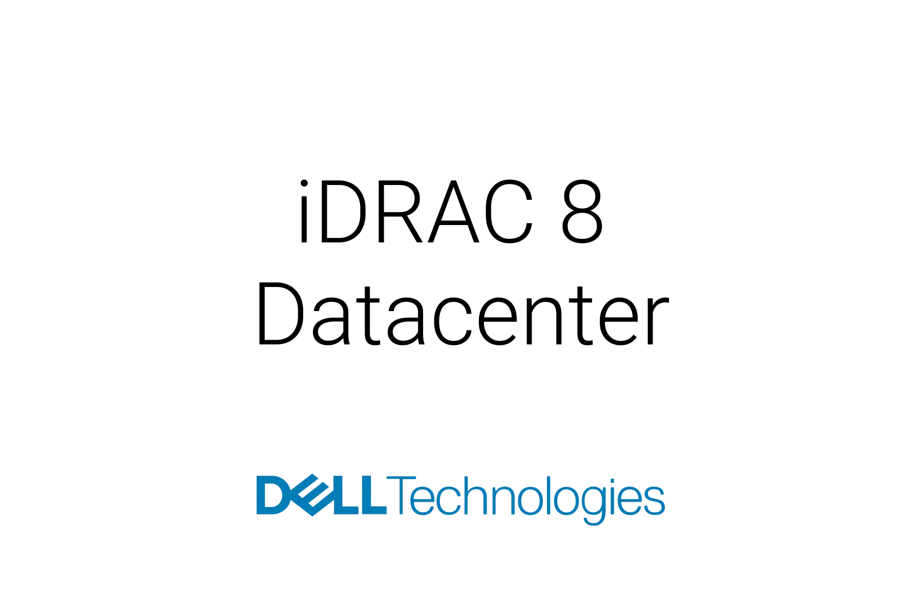 Dell iDRAC 8 Datacenter